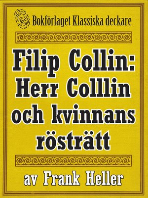 cover image of Filip Collin: Herr Collin och kvinnans rösträtt